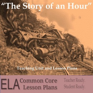 "The Story of an Hour" Lesson Plans