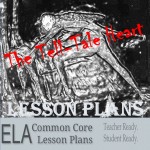 Tell Tale Heart Lesson Plans