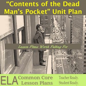 Contents of the Dead Man's Pocket Lesson Plans