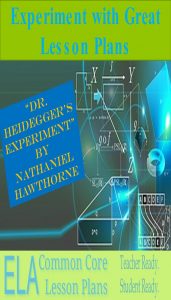 Dr Heidegger's Experiment Lesson Plan