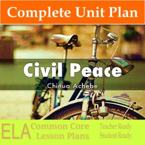 This "Civil Peace" image provides a link to the Complete Unit Plan for "Civil Peace" by Chinua Achebe.
